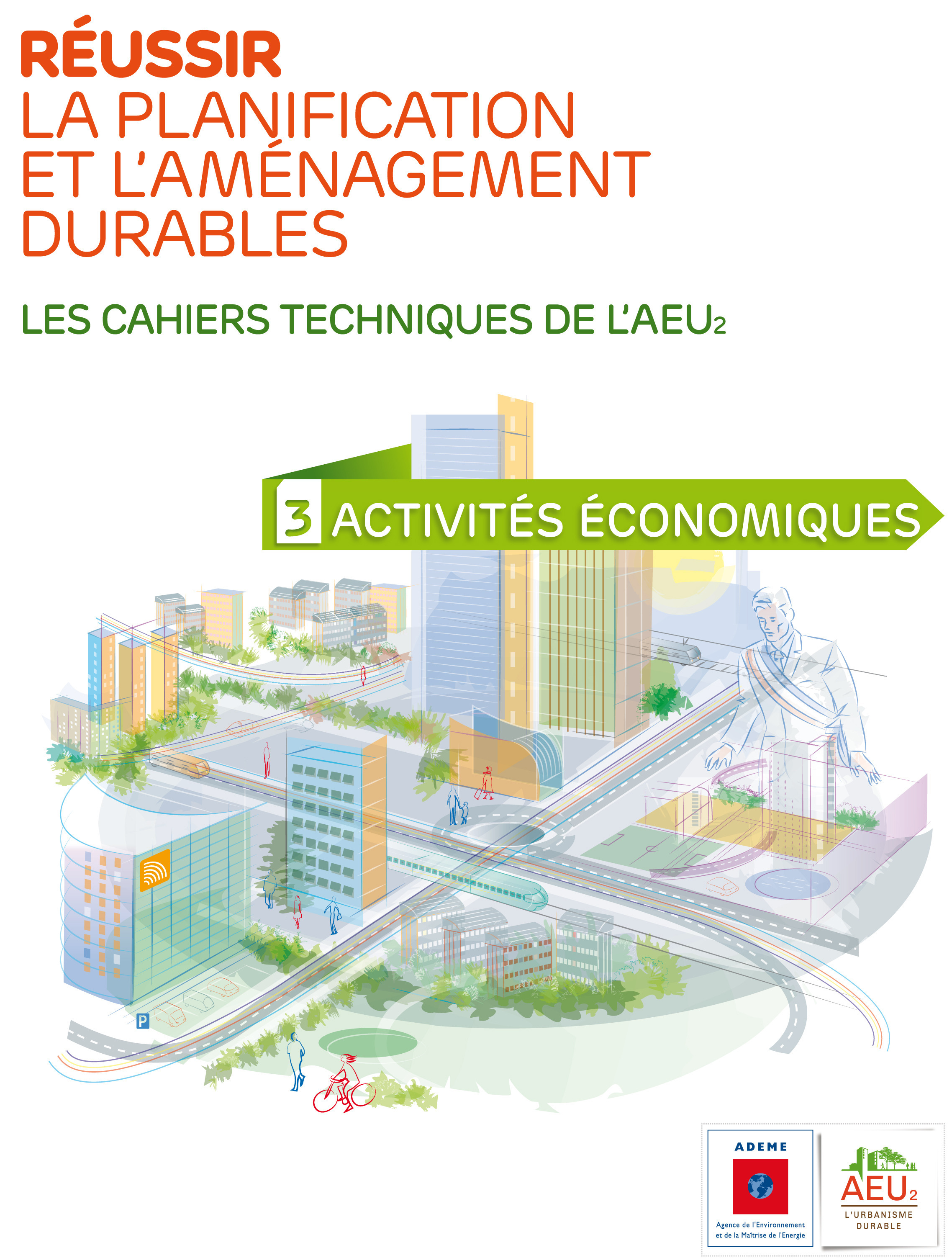 ebook cover of Réussir la planification et l'aménagement durables - 3 Activités économiques, by Collectif