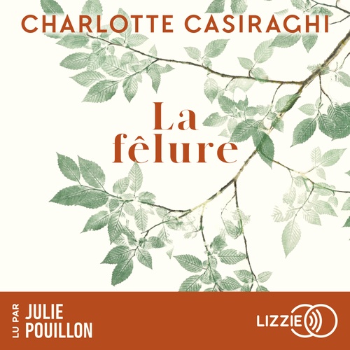 Couverture audiobook de La fêlure, de Charlotte Casiraghi
