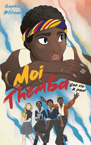 Couverture ebook de Moi, Themba - Une vie à part, de Sophie Blitman