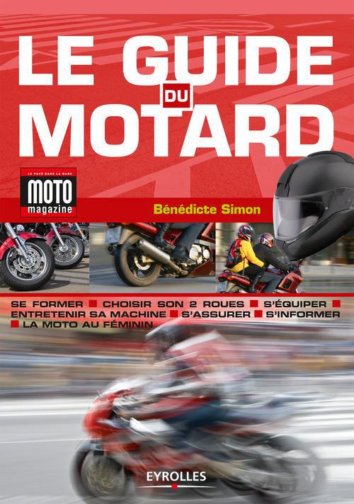 ebook cover of Le guide du motard, by Bénédicte Simon