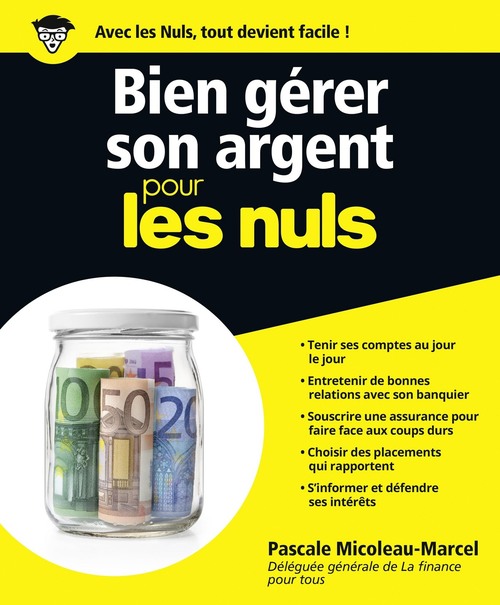 ebook cover of Bien gérer son argent pour les nuls, by Pascale Micoleau-Marcel