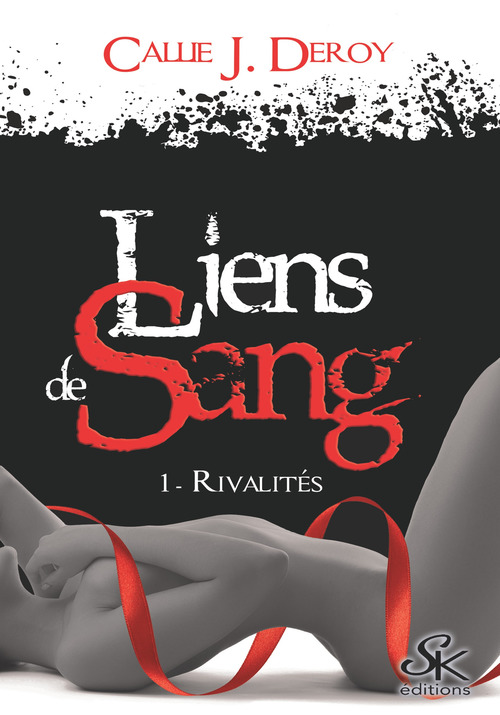 ebook cover of Liens de sang 1, by Callie J. Deroy