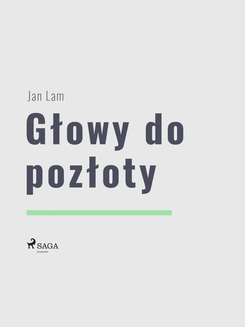 Couverture ebook de Glowy do pozloty, de Jan Lam