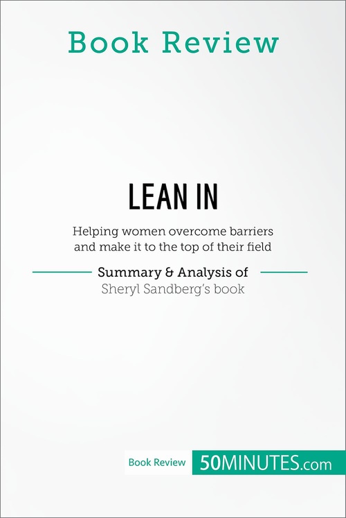 Couverture ebook de Book Review: Lean in by Sheryl Sandberg, de 50minutes
