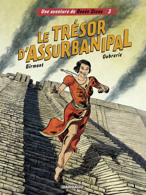 Couverture ebook de Une aventure de Renée Stone - Tome 3 - Le trésor d'Assurbanipal, de Julie Birmant
