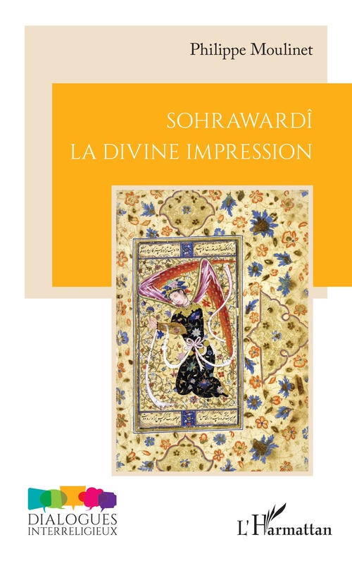 ebook cover of Sohrawardî La divine impression, by Philippe Moulinet
