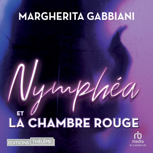 Couverture audiobook de Nymphéa et la chambre rouge, de Margherita Gabbiani
