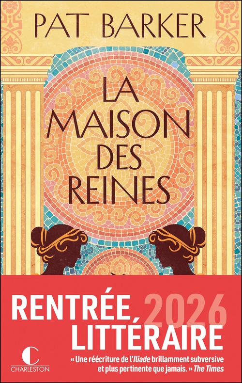 Couverture ebook de La Maison des reines, de Pat Barker