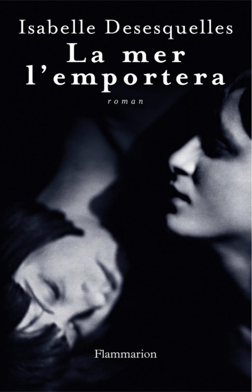 Couverture ebook de La mer l'emportera, de Isabelle Desesquelles