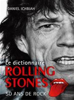 ebook cover of Dictionnaire Rolling Stones, by Daniel Ichbiah