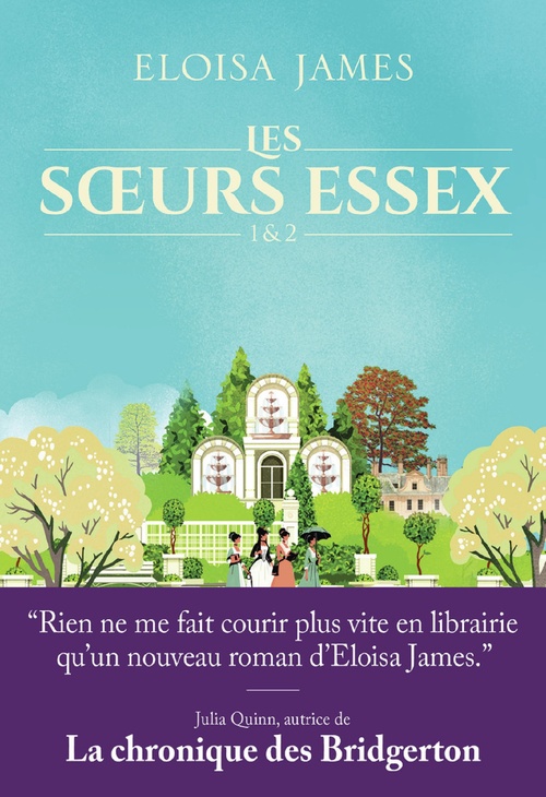ebook cover of Les soeurs Essex (Tomes 1 & 2), by Eloisa James