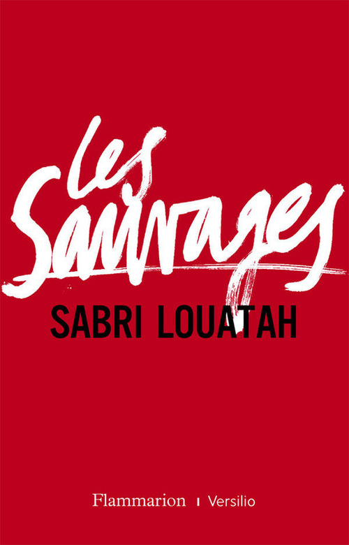 Couverture ebook de Les Sauvages - Tome 1, de Sabri Louatah
