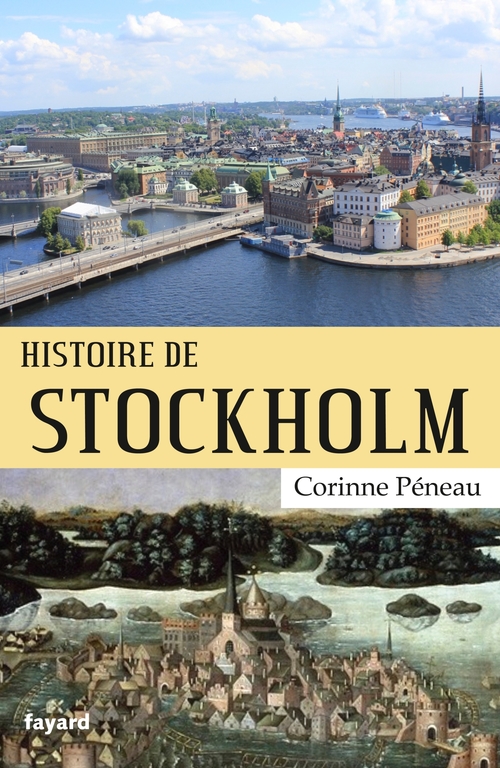Couverture ebook de Histoire de Stockholm, de Corinne Peneau