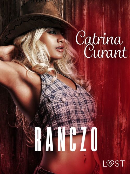 Couverture ebook de Ranczo - opowiadanie erotyczne, de Catrina Curant