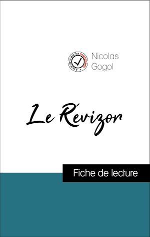 ebook cover of Analyse de l'oeuvre : Le Révizor (résumé et fiche de lecture plébiscités par les enseignants sur fichedelecture.fr), by Nikolai Gogol