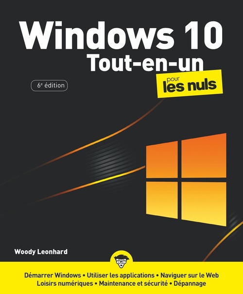 Couverture ebook de Windows 10 Tout en 1 Pour les Nuls, 6e, de Woody Leonhard