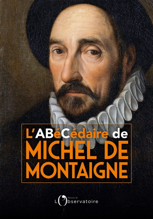 Couverture ebook de L'Abécédaire de Michel de Montaigne, de Michel Magnien