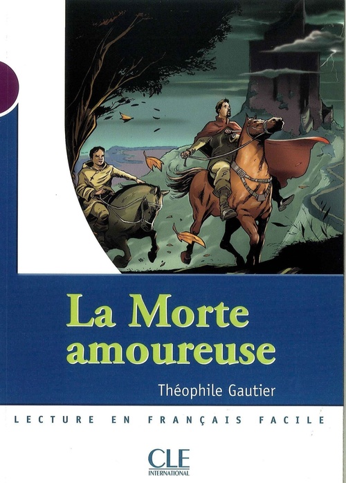 ebook cover of Le morte amoureuse fle lecture Mise en scène en epub3, by Annie Bazin