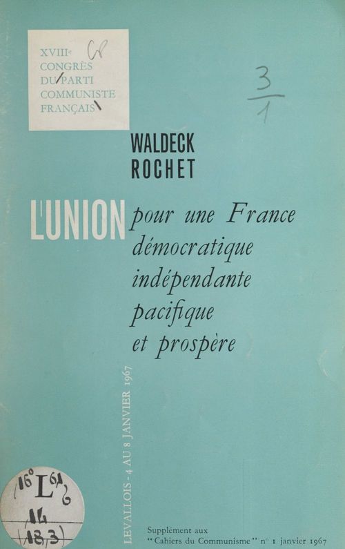 ebook cover of L'union pour une France démocratique, indépendante, pacifique et prospère, by Parti Communiste Francais, Waldeck Rochet
