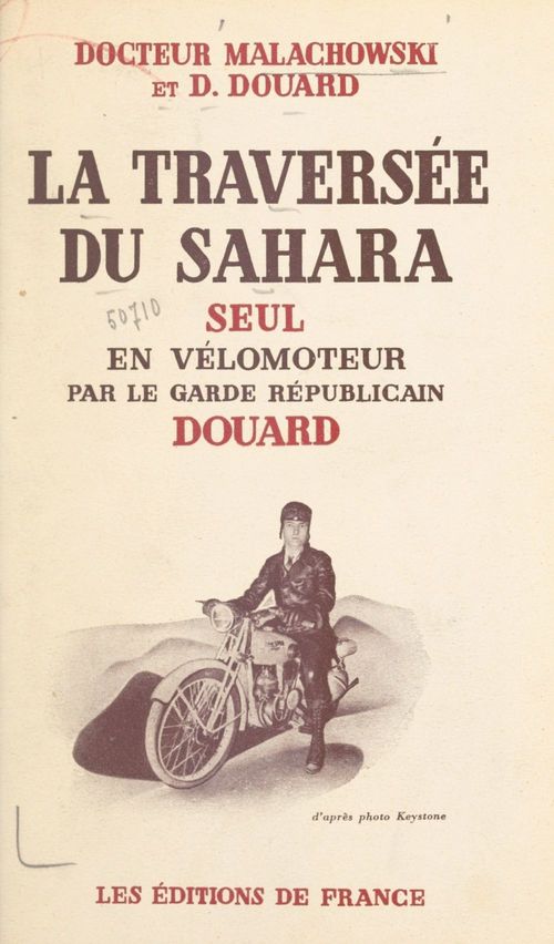 ebook cover of La traversée du Sahara seul en vélomoteur par le garde républicain Douard, by D. Douard, Malachowski