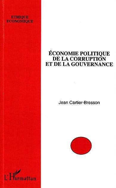 Couverture ebook de Economie politique de la corruption et de la gouvernance, de Jean Cartier-bresson