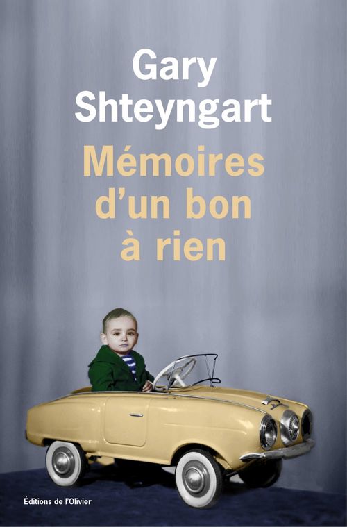ebook cover of Mémoires d'un bon à rien, by Gary Shteyngart
