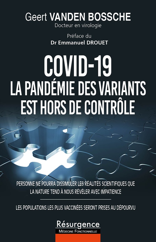 Couverture ebook de COVID-19 : La pandémie des variants est hors de contrôle, de Geert Vanden Bossche