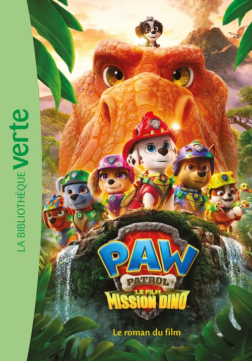 ebook cover of PAW Patrol - La Pat' Patrouille, le film : Mission Dino - Le roman du film, by Nickelodeon