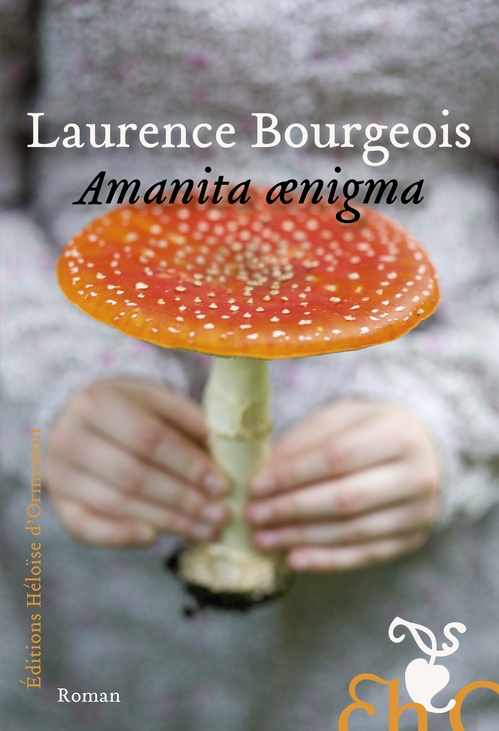 ebook cover of Amanita aenigma, by Laurence Bourgeois