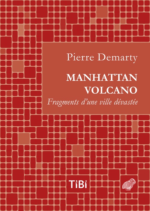 Couverture ebook de Manhattan volcano, de Pierre Demarty