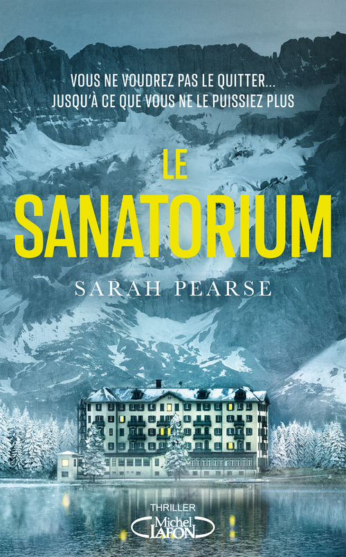 Couverture ebook de Le Sanatorium, de Sarah Pearse