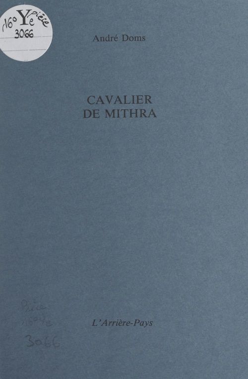 Couverture ebook de Cavalier de Mithra, de Andre Doms