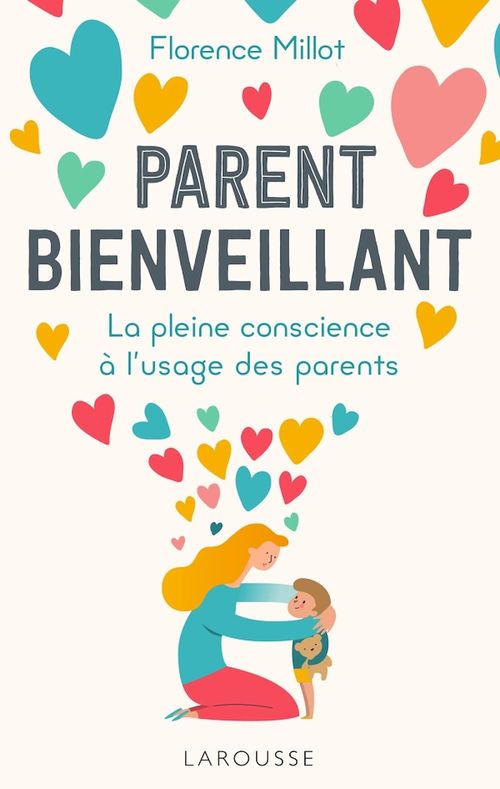 ebook cover of Parent bienveillant, by Florence Millot