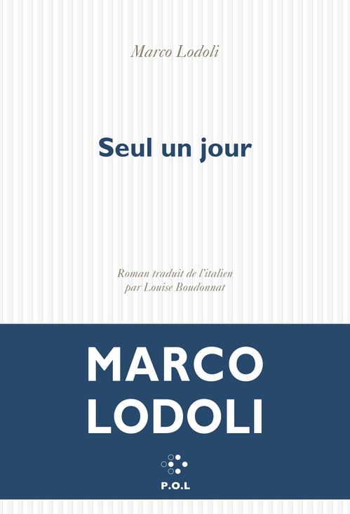 Couverture ebook de Seul un jour, de Marco Lodoli