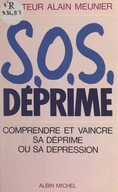 ebook cover of S.O.S. déprime, by Alain Meunier, Henri Bernard