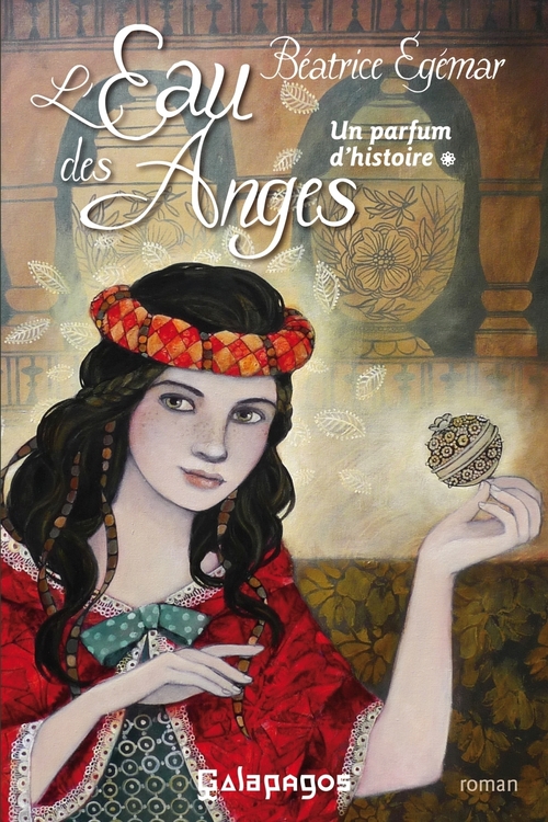 Couverture ebook de Un parfum d'histoire - Tome 1 L'eau des anges, de Béatrice Egémar