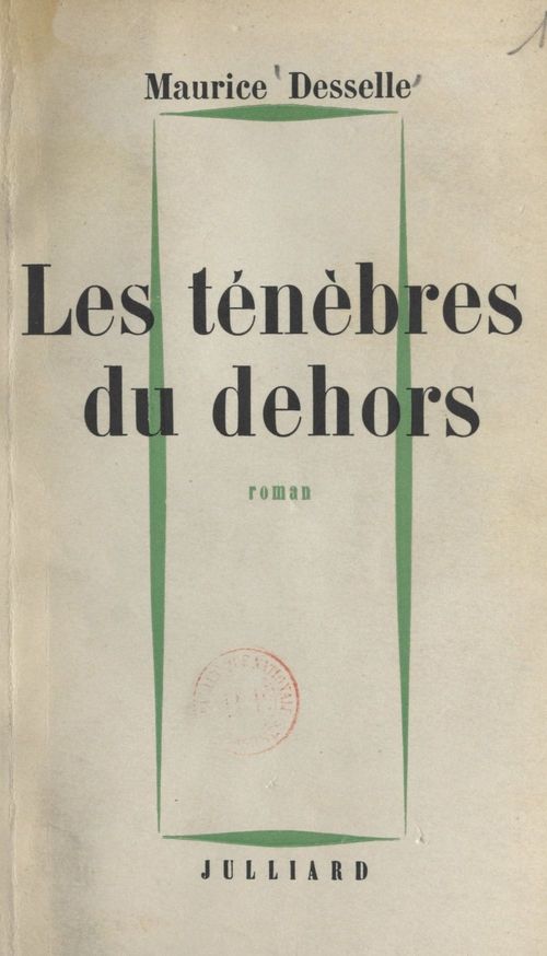 Couverture ebook de Les ténèbres du dehors, de Maurice Desselle
