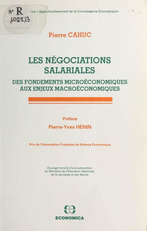 Couverture ebook de Les Négociations salariales : des fondements microéconomiques aux enjeux macroéconomiques, de Cahuc P