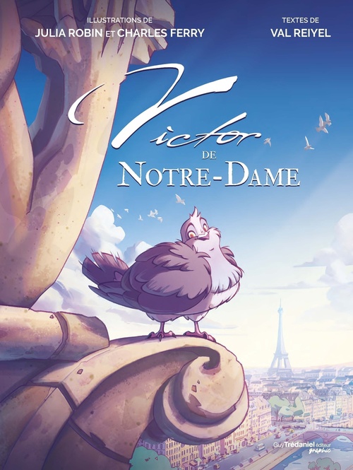 ebook cover of Victor de Notre-Dame, by Val Reiyel, Julia Robin, Charles Ferry