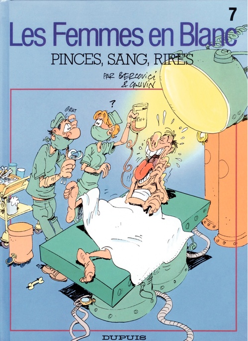ebook cover of Les Femmes en Blanc - Tome 7 - Pinces, sang, rires, by Raoul Cauvin, Philippe Bercovici