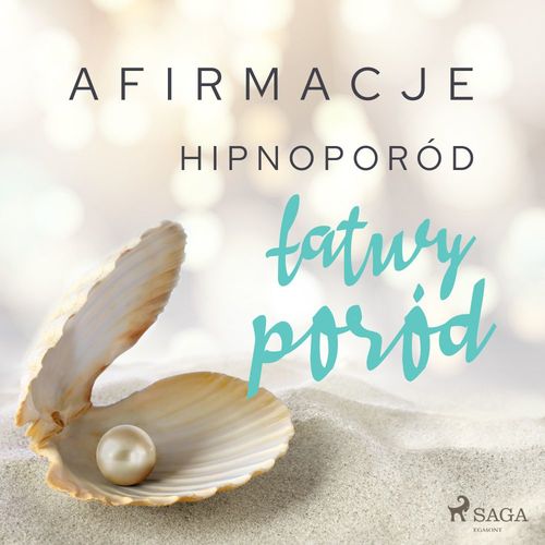 audiobook cover of Afirmacje - Hipnoporód - latwy poród, by Maxx-Audio