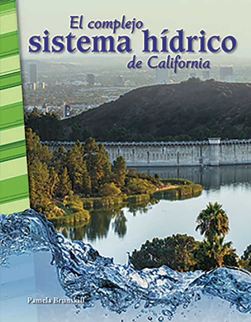 Couverture ebook de El complejo sistema hidrico de California, de Pamela Brunskill