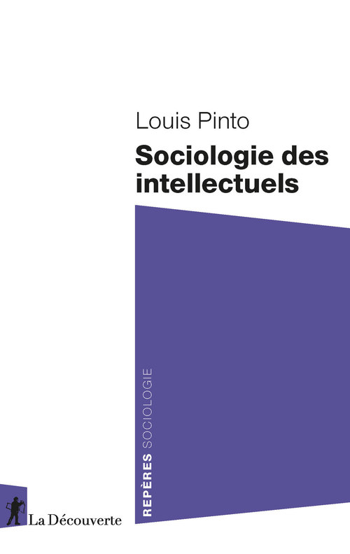 Couverture ebook de Sociologie des intellectuels, de Louis Pinto