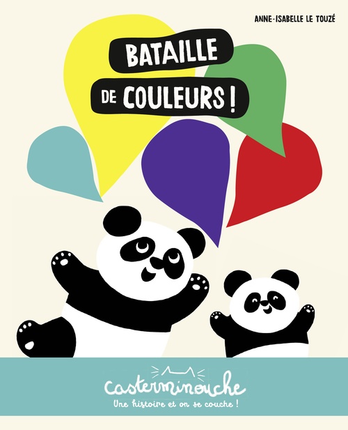 ebook cover of Casterminouche - Bataille de couleurs, by Anne-isabelle Le touzé