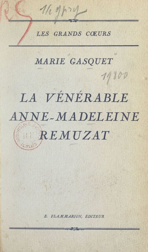 ebook cover of La vénérable Anne-Madeleine Remuzat, by Marie Gasquet