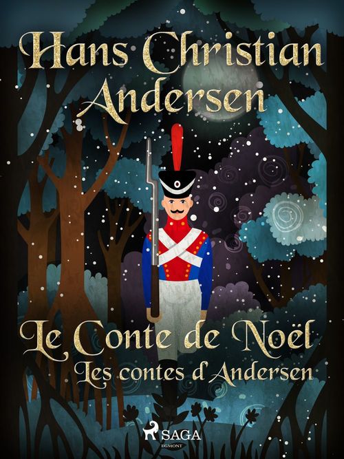 Couverture ebook de Le Conte de Noël: les contes d'Andersen, de Hans Christian Andersen