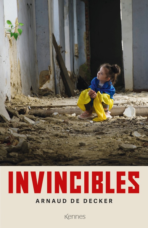 ebook cover of Invincibles, by Arnaud De Decker