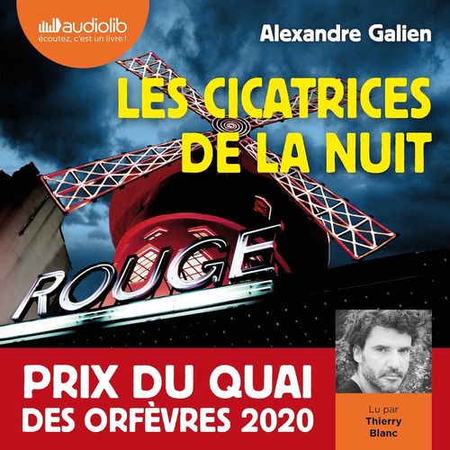 Couverture audiobook de Les Cicatrices de la nuit, de Alexandre Galien