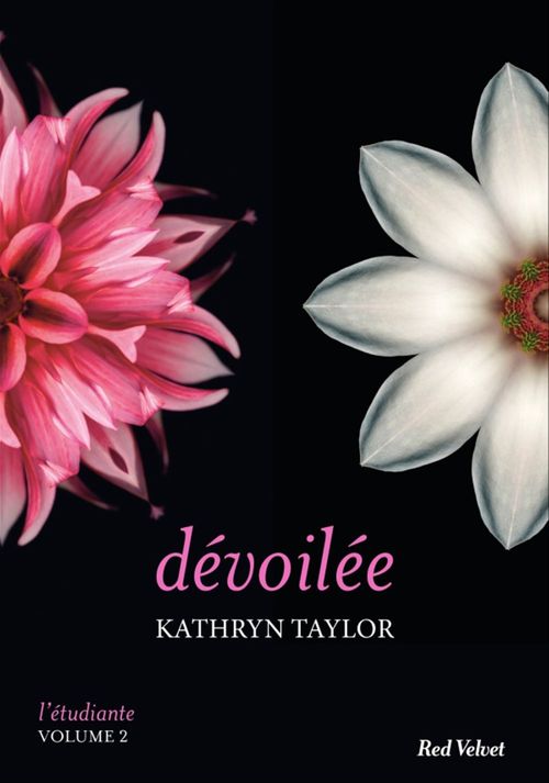 Couverture ebook de Dévoilée - L'étudiante, vol.2, de Kathryn Taylor