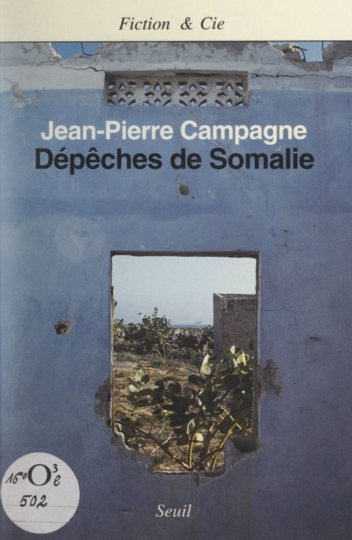 Couverture ebook de Dépêches de Somalie, de Jean-pierre Campagne